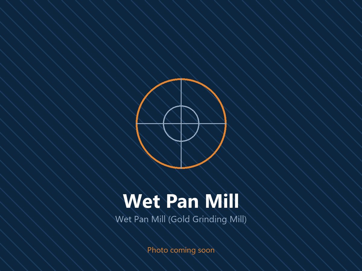 Wet Pan Mill